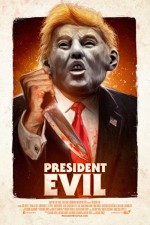 President Evil (2018) afişi