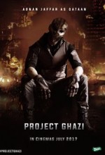 Project Ghazi (2017) afişi Project Ghazi (2017) afişi