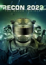 Recon 2022: The Mezzo ıncident (2007) afişi