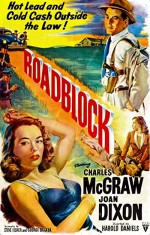 Roadblock (1951) afişi