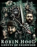 Robin Hood Ghosts of Sherwood (2012) afişi