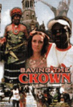 Saving The Crown (2005) afişi