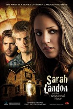 Sarah Landon And The Paranormal Hour (2007) afişi