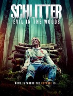 Schlitter: Evil in the Woods  afişi