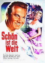 Schön Ist Die Welt (1957) afişi