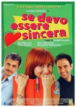 Se Devo Essere Sincera (2004) afişi