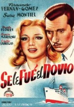 Se Le Fue El Novio (1945) afişi