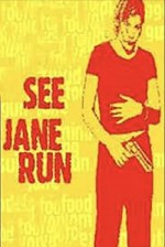See Jane Run (2001) afişi