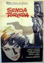 Senda Torcida (1963) afişi