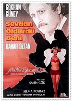 Sevdan Öldürdü Beni (1986) afişi