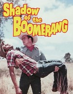 Shadow Of The Boomerang (1960) afişi