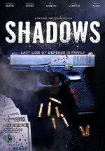 Shadows (2022) afişi Shadows (2022) afişi