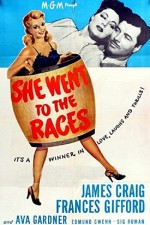 She Went To The Races (1945) afişi