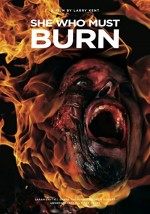 She Who Must Burn (2015) afişi