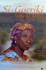Si-gueriki, La Reine-mère (2002) afişi