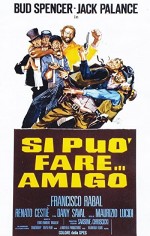 Si Può Fare... Amigo (1972) afişi
