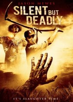 Silent But Deadly (2011) afişi