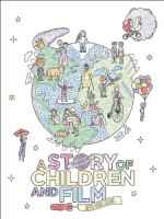 Sinema ve Çocukların Hikayesi (2013) afişi