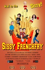 Sissy Frenchfry (2005) afişi