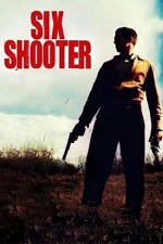 Six Shooter (2004) afişi