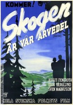 Skogen är Vår Arvedel (1944) afişi