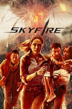 Skyfire (2019) afişi