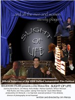 Slight Of Life (2008) afişi