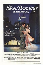 Slow Dancing In The Big City (1978) afişi