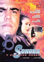 Sonora Y Sus Ojos Negros (1999) afişi