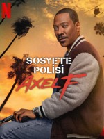 Sosyete Polisi: Axel F (2024) afişi