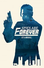 Spies Are Forever (2016) afişi