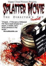 Splatter Movie: The Director's Cut (2008) afişi