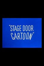 Stage Door Cartoon (1944) afişi