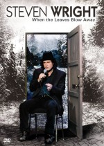 Steven Wright: When The Leaves Blow Away (2006) afişi