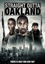 Straight Outta Oakland (2014) afişi