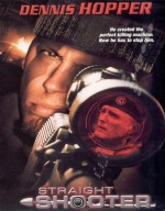 Straight Shooter (1999) afişi