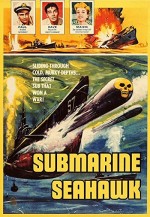 Submarine Seahawk (1958) afişi