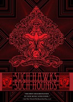 Such Hawks Such Hounds (2008) afişi