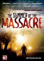 Summer Of The Massacre (2006) afişi