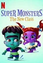 Super Monsters: The New Class (2020) afişi Super Monsters: The New Class (2020) afişi