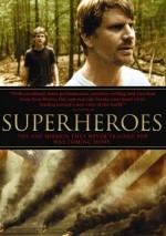 Superheroes (2007) afişi