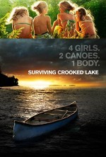 Surviving Crooked Lake (2008) afişi