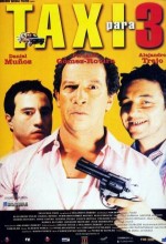Taxi Para Tres (2001) afişi