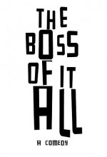 The Boss Of It All (2014) afişi
