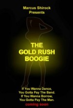 The Gold Rush Boogie (2011) afişi