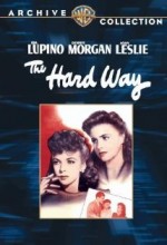 The Hard Way(l) (1943) afişi