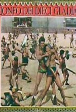Triumph Of The Ten Gladiators (1964) afişi