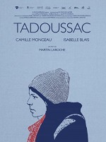 Tadoussac (2017) afişi