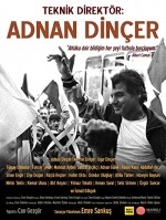 Teknik Direktör: Adnan Dinçer (2018) afişi
