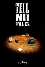 Tell No Tales (2018) afişi